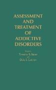 Assessment and Treatment of Addictive Disorders