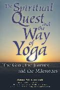 The Spiritual Quest and the Way of Yoga