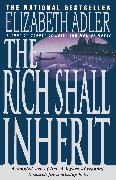 The Rich Shall Inherit