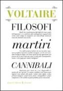 Filosofi martiri cannibali