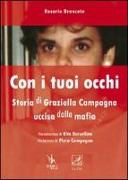 Con i tuoi occhi. Storia di Graziella Campagna uccisa dalla mafia