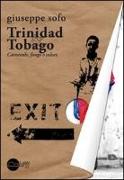 Trinidad & Tobago. Carnevale, fango e colori
