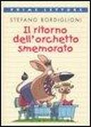 Il ritorno dell'orchetto smemorato