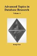 Advanced Topics in Database Research, Volume 4