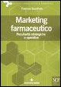 Marketing farmaceutico. Peculiarità strategiche e operative