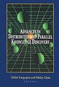 Advances in Distributed and Parallel Knowledge Discovery