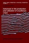 Advances in the Production and Utilization of Cruciferous Crops