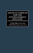 Advocacy Groups and the Entertainment Industry