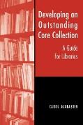 Developing an Outstanding Core Collection