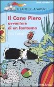 Il Cane Piero. Avventure di un fantasma