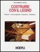 Costruire con il legno