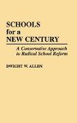 Schools for a New Century