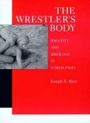 The Wrestler's Body