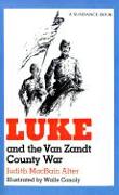 Luke and the Van Zandt County War