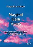 Magical Gaia Vibes