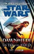 Star Wars: Dawn of the Jedi: into the Void