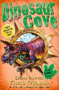 Dinosaur Cove: Escape from the Fierce Predator and other Jurassic Adventures