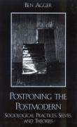 Postponing the Postmodern