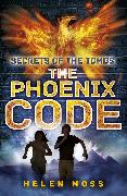 Secrets of the Tombs: The Phoenix Code