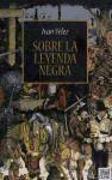 Sobre la leyenda Negra