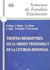 Trinitas Redemptrix : en la orden trinitaria y en la liturgia renovada
