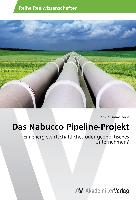 Das Nabucco Pipeline-Projekt