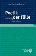 Poetik der Fülle