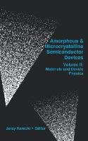 Amophous & Microcrystalline Semiconductor Devices Vol. II