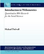 Introduction to Webometrics: Quantitative Web Research for the Social Sciences