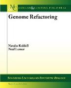 Genome Refractoring