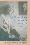 A Bluestocking in Charleston