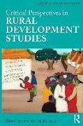 Critical Perspectives in Rural Development Studies