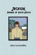 Jackson, Farmer of South Africa