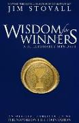 Wisdom for Winners Volume One: A Millionaire Mindset, an Official Official Publication of the Napoleon Hill Foundation