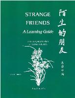 "Strange Friends": A Learning Guide