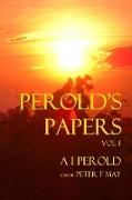 Perolds Papers Vol I