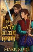 The Way of the Hart: The Cindra Corrina Chronicles Book Three