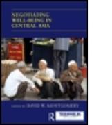 Negotiating Well-being in Central Asia