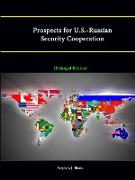 Prospects for U.S.-Russian Security Cooperation [Enlarged Edition]