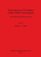 Excavations at Tel Zahara (2006-2009)