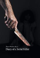 Diary of a Serial Killer