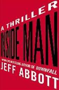 Inside Man: A Thriller