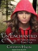 Unenchanted: An Unfortunate Fairy Tale