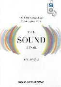 The Sound Book: The Science of the Sonic Wonders of the World