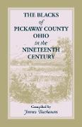 The Blacks of Pickaway County, Ohio in the Nineteenth Century