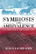 Symbiosis and Ambivalence