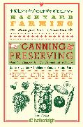 Backyard Farming: Canning & Preserving