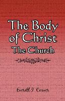 The Body of Christ - The Church