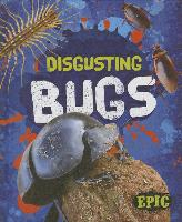 Disgusting Bugs