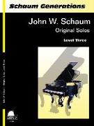 Schaum Generations John W. Schaum -- Original Solos: Level Three